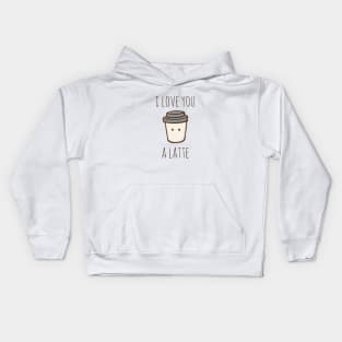 I Love You A Latte Kids Hoodie